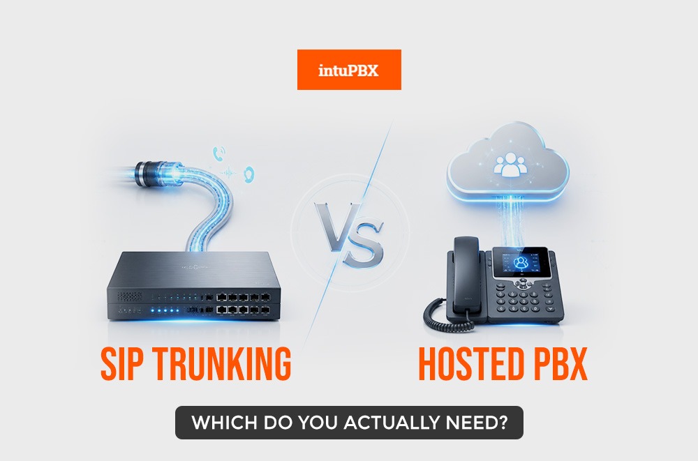 SIP Trunking Vs Hosted PBX